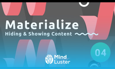 Materialize Tutorial 4 Hiding Content
