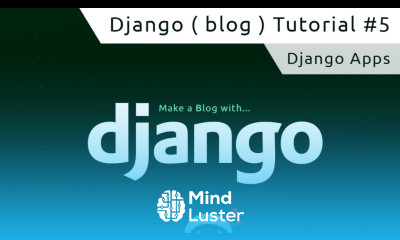 Django Tutorial 5 Django Apps