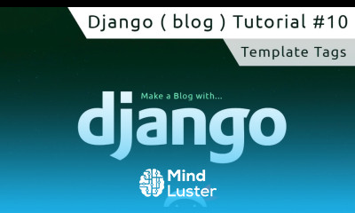 Django Tutorial 10 Template Tags