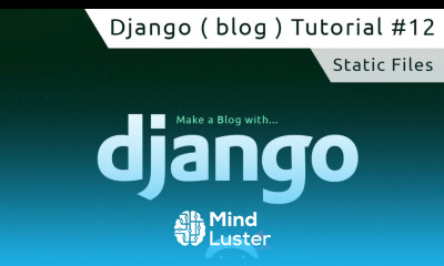 Django Tutorial 12 Static Files Images