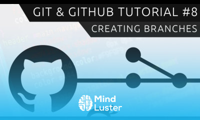 Git GitHub Tutorial for Beginners 8 Branches