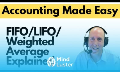 FA31 Inventory FIFO LIFO Weighted Average Explained