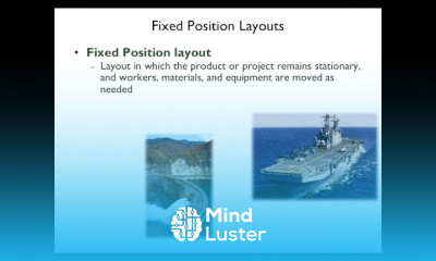 Lecture 6 Process Selection and Facility Layout