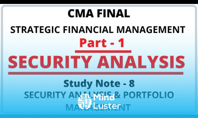 Security Analysis and Portfolio Management | Strategic Financial Management | CMA Final | CMA |