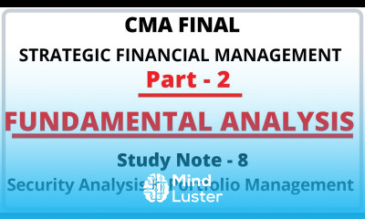 Fundamental Analysis | Security Analysis | Strategic and Financial Management | Sfm | CMA Final |