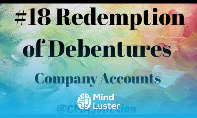 18 Insurance Policy Method |Redemption of Debentures |Accounting of Shares Debentures|Company A C