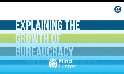 Explaining the Growth of Bureaucracy