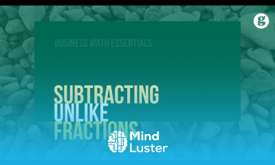 Subtracting Unlike Fractions
