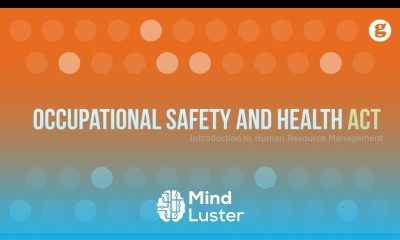 Learn Occupational Safety and Health Act - Mind Luster