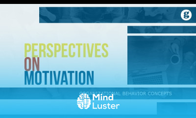 Learn Perspectives on Motivation - Mind Luster