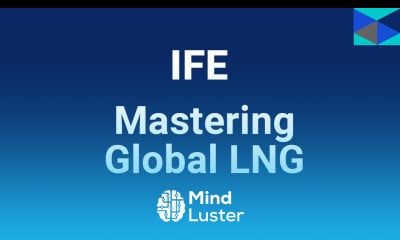 Mastering Global LNG Training Course