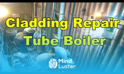 What are Procedures of Cladding Repair Tube Boiler