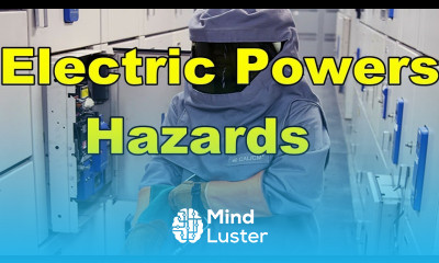 Electric Powers Hazards Industrial Workplace Safety Program Part 2