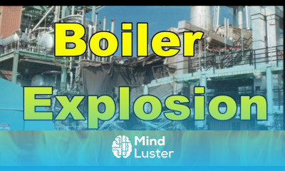 What are Boiler Explosion Causes Problems and maintenance | أسباب انفجار الغلايات