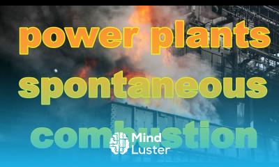 Spontaneous Combustion in Power Plants Causes Do Not to do