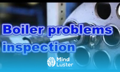 Steam Boiler problems inspection Maintenance troubleshooting 1