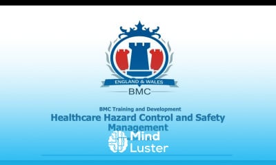Healthcare Hazard Control and Safety Management Training