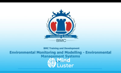 Environmental Monitoring and Modelling Environmental Management Systems Training