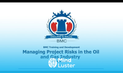 Managing Project Risks in the Oil and Gas Industry Training