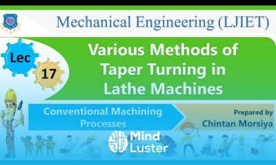 L 17 Taper Turning Methods | Conventional Machining Processes | Mechanical