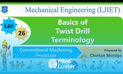 L 26 Twist Drill Terminology | Conventional Machining Processes | Mechanical