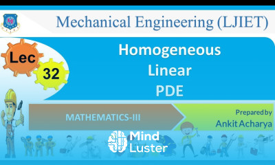 L 32 Homogeneous Linear PDE | Mathematics III | Mechanical