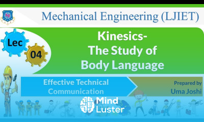 L 04 Kinesics study of body language | Effective Technical Communication | Mechanical