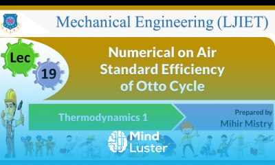 L 19 Numerical on Air Standard Efficiency of Otto Cycle | Thermodynamics 1 | Mechanical
