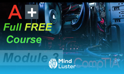 CompTIA A Full Course for Beginners Module 3 Troubleshooting PC Hardware