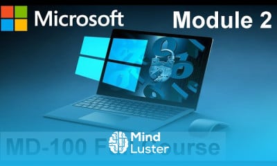Authentication Authorization | MD 100 Windows Client | Module 2