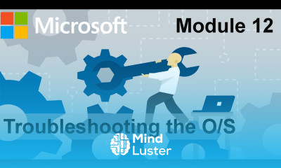 Troubleshooting the OS | MD 100