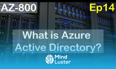 What is Azure Active Directory AAD AZ 800