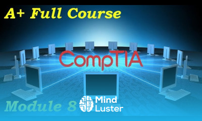 CompTIA A Full Course for Beginners Module 8 Network Infrastructure Concepts