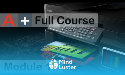 CompTIA A Full Course for Beginners Module 17 Print Devices