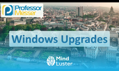 Windows Upgrades CompTIA A 220 1102 1 1