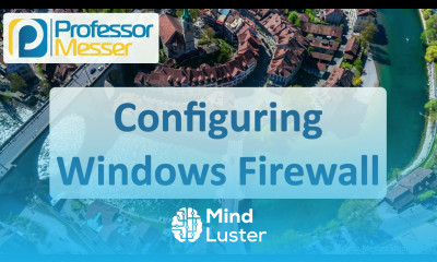 Configuring Windows Firewall CompTIA A 220 1102 1 6