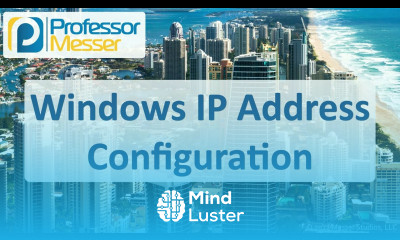 Windows IP Address Configuration CompTIA A 220 1102 1 6