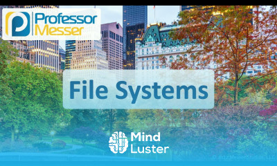File Systems CompTIA A 220 1102 1 8