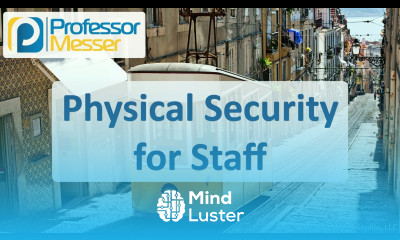 Physical Security for Staff CompTIA A 220 1102 2 1