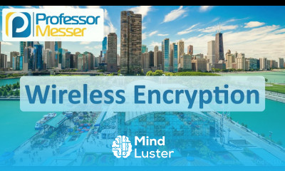 Wireless Encryption CompTIA A 220 1102 2 2