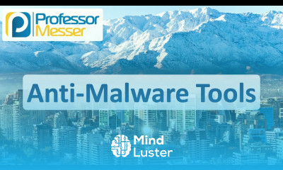 Anti Malware Tools CompTIA A 220 1102 2 3