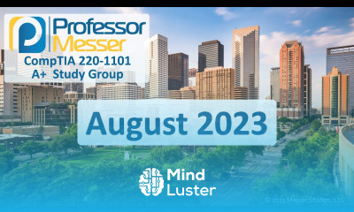 Professor Messer s 220 1101 A Study Group August 2023