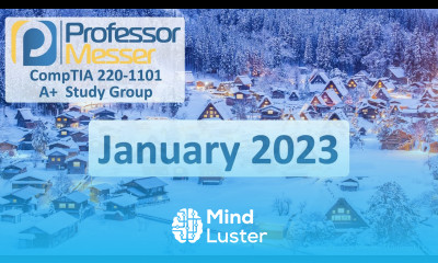 Professor Messer s 220 1101 A Study Group January 2023