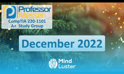 Professor Messer s 220 1101 A Study Group December 2022