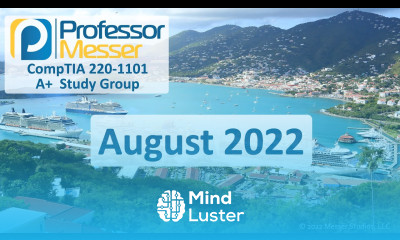 Professor Messer s 220 1101 A Study Group August 2022