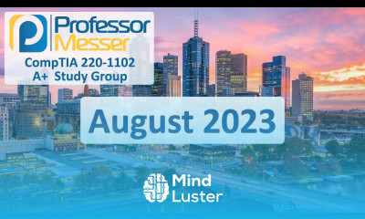 Professor Messer s 220 1102 A Study Group August 2023