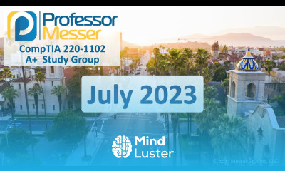 Professor Messer s 220 1102 A Study Group July 2023