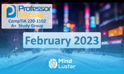 Professor Messer s 220 1102 A Study Group February 2023