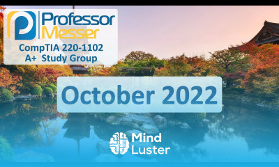 Professor Messer s 220 1102 A Study Group October 2022