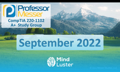 Professor Messer s 220 1102 A Study Group September 2022